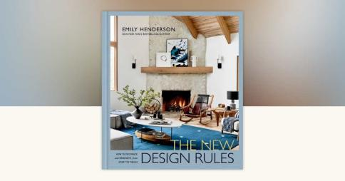 The New Design Rules Emily Henderson