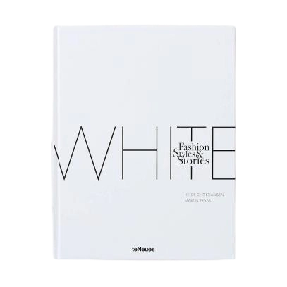 te Neues WHITE: Fashion, Styles & Stories